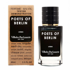 Vilhelm Parfumerie Poets Of Berlin TESTER унисекс 60 ml Lux
