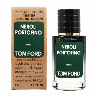 Tom Ford Neroli Portofino TESTER унисекс 60 ml Lux